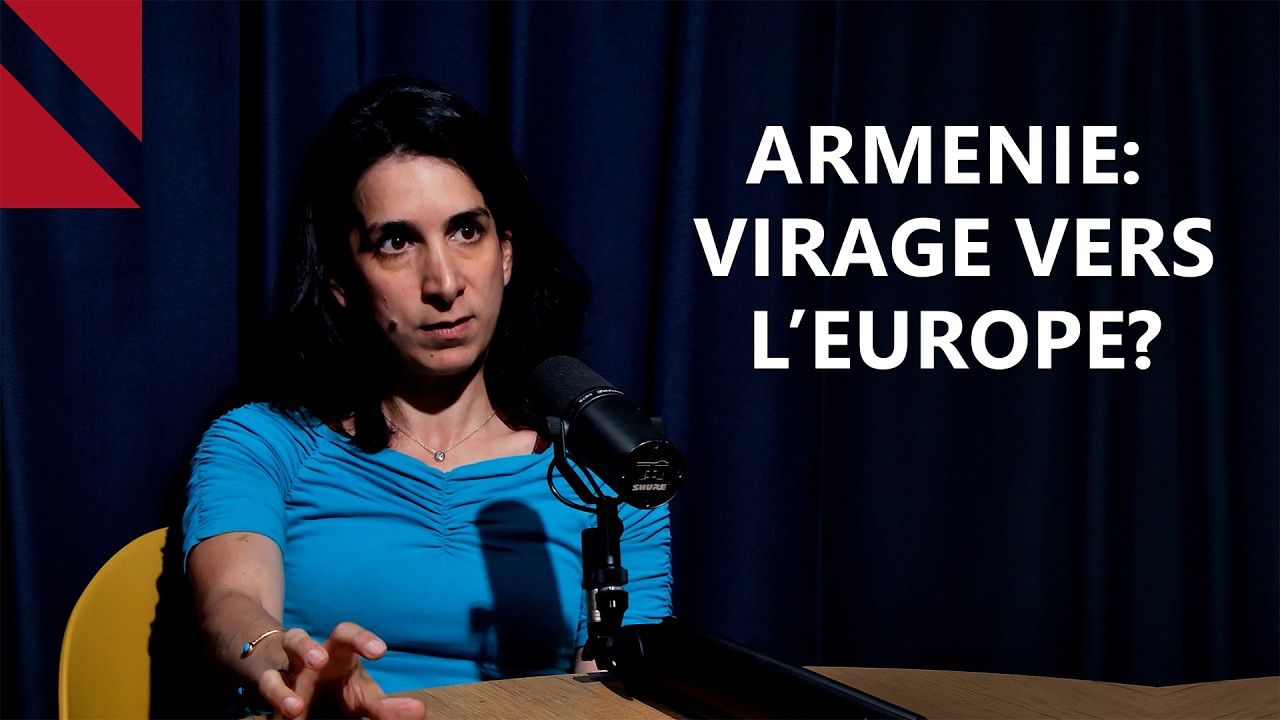 L’Europe à Erevan, élections législatives et recomposition diplomatique de l’Arménie. Avec Taline Papazian sur CivilNet